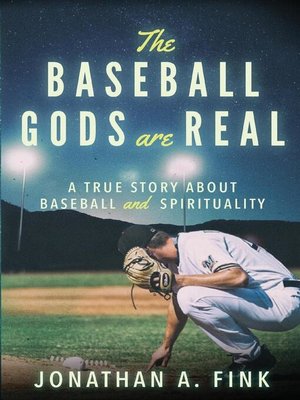 cover image of The Baseball Gods are Real
